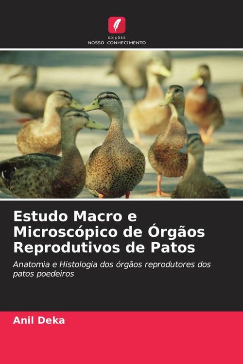 Produktbild: Estudo Macro e Microsc&oacute;pico de &Oacute;rg&atilde;os Reprodutivos de Patos