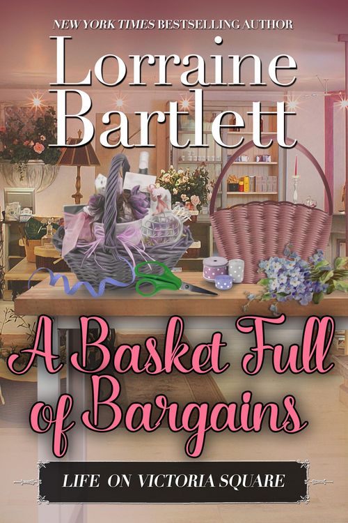 Produktbild: A Basket Full of Bargains (Life On Victoria Square, #2)