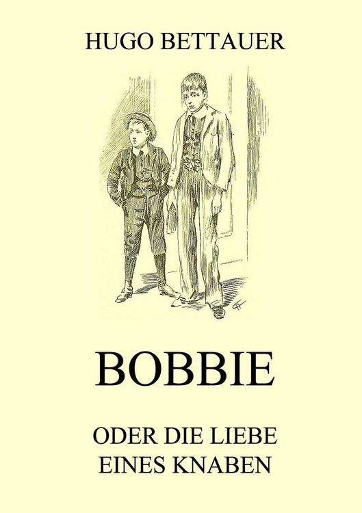Produktbild: Bobbie oder die Liebe eines Knaben
