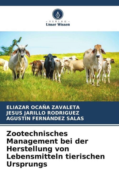 Produktbild: Zootechnisches Management bei der Herstellung von Lebensmitteln tierischen Ursprungs