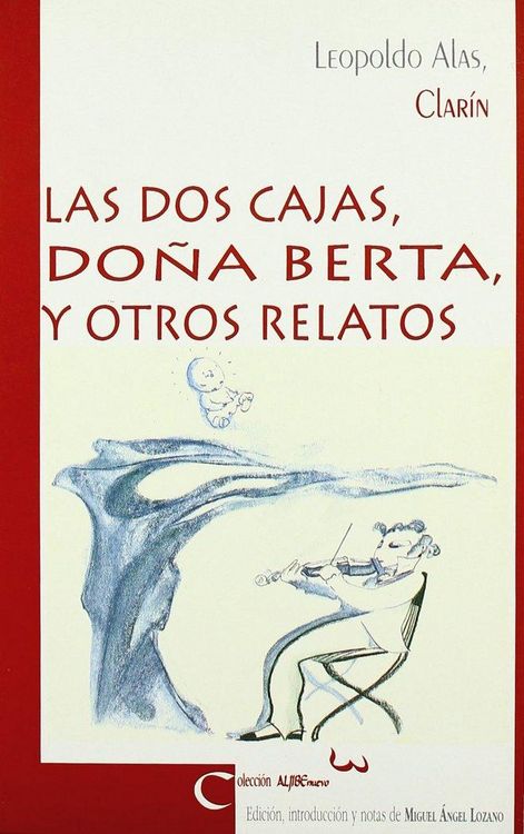 Produktbild: Las dos cajas ; Do&ntilde;a Berta y otros relatos