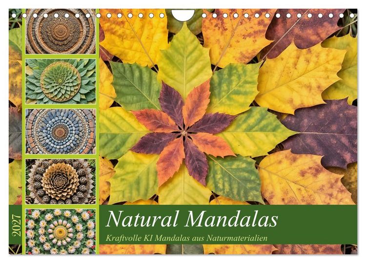 Produktbild: Natural Mandalas - Kraftvolle KI Mandalas aus Naturmaterialien (Wandkalender 2027 DIN A4 quer), CALVENDO Monatskalender