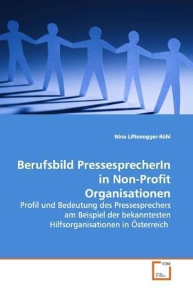 Produktbild: Liftenegger-R&ouml;hl, N: Berufsbild PressesprecherIn in Non-Prof