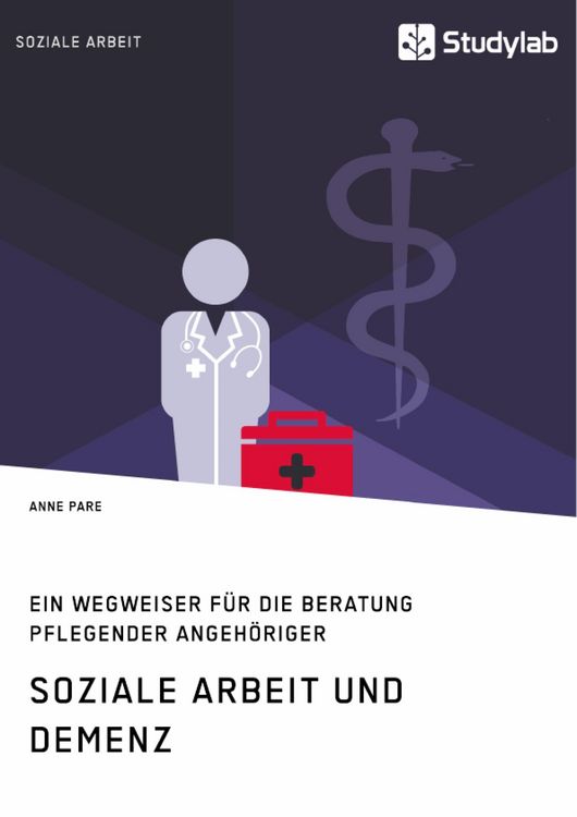 Produktbild: Soziale Arbeit und Demenz. Ein Wegweiser f&uuml;r die Beratung pflegender Angeh&ouml;riger