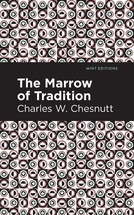 Produktbild: The Marrow of Tradition