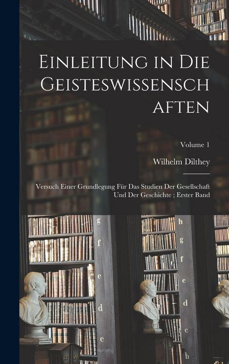 Produktbild: Einleitung in Die Geisteswissenschaften