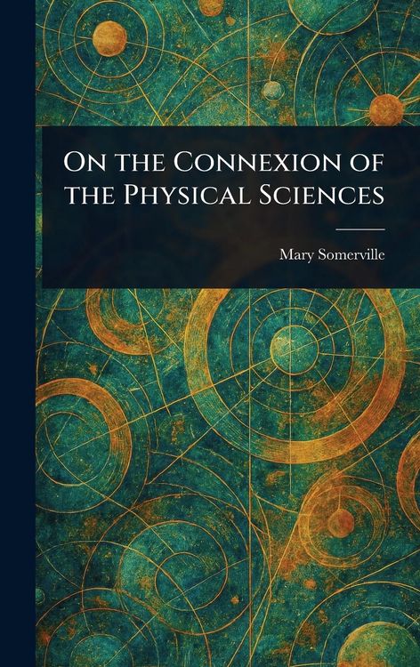 Produktbild: On the Connexion of the Physical Sciences