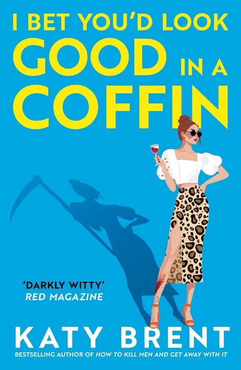 Produktbild: I Bet You'd Look Good in a Coffin