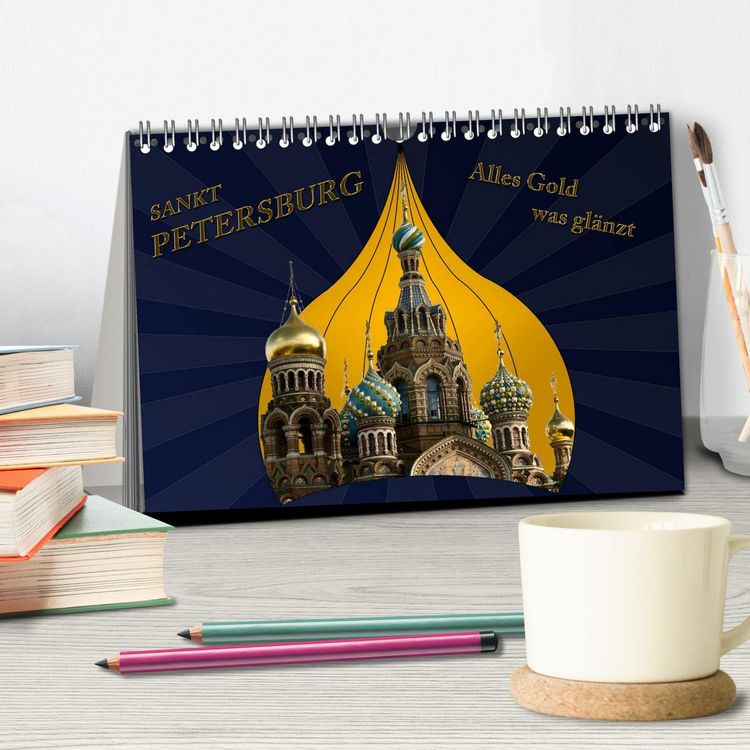 Produktbild: St. Petersburg - Alles Gold was gl&auml;nzt (Tischkalender 2026 DIN A5 quer), CALVENDO Monatskalender