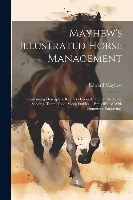Produktbild: Mayhew's Illustrated Horse Management