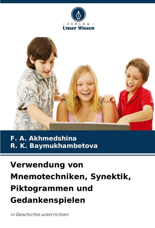 Produktbild: Verwendung von Mnemotechniken, Synektik, Piktogrammen und Gedankenspielen