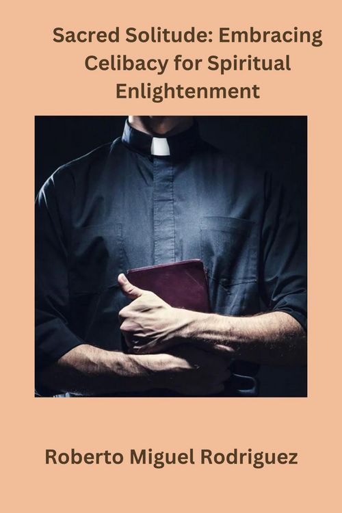 Produktbild: Sacred Solitude: Embracing Celibacy for Spiritual Development