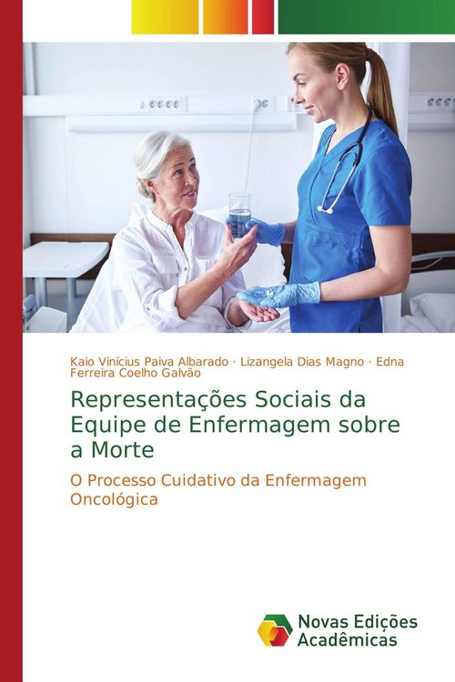 Produktbild: Representa&ccedil;&otilde;es Sociais da Equipe de Enfermagem sobre a Morte