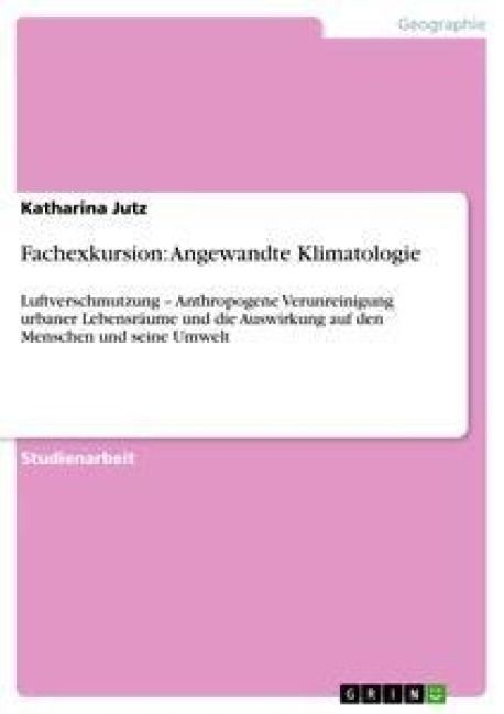 Produktbild: Fachexkursion: Angewandte Klimatologie