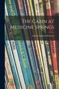 Produktbild: The Cabin at Medicine Springs