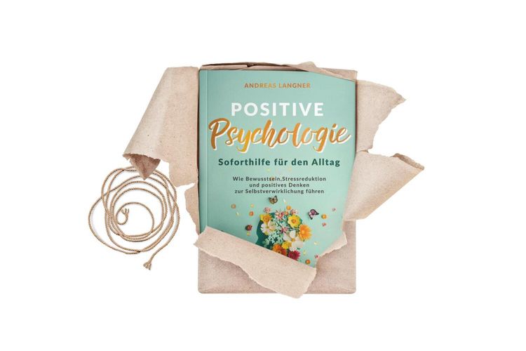 Produktbild: Positive Psychologie &ndash; Soforthilfe f&uuml;r den Alltag