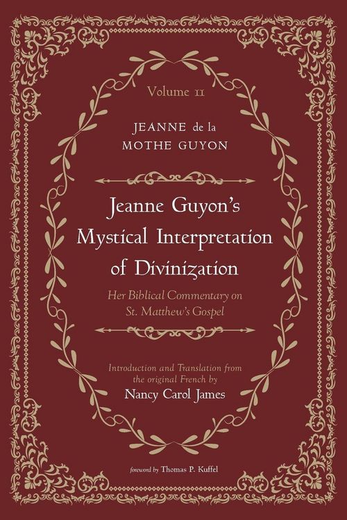 Produktbild: Jeanne Guyon's Mystical Interpretation of Divinization, Volume 2