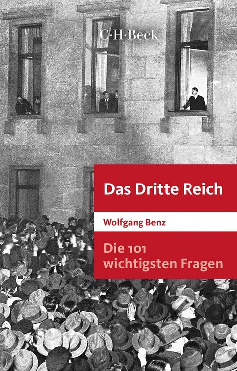 Produktbild: Die 101 wichtigsten Fragen: Das Dritte Reich