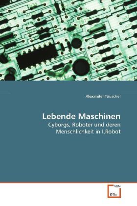Produktbild: T&auml;uschel Alexander: Lebende Maschinen