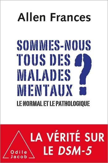 Produktbild: Sommes-nous tous des malades mentaux?