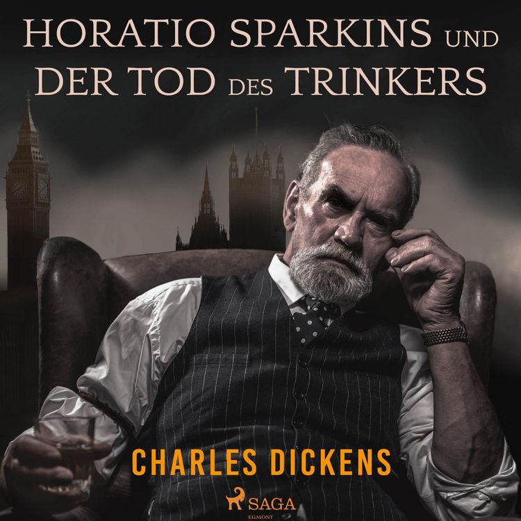 Produktbild: Horatio Sparkins / Der Tod des Trinkers (Ungek&uuml;rzt)