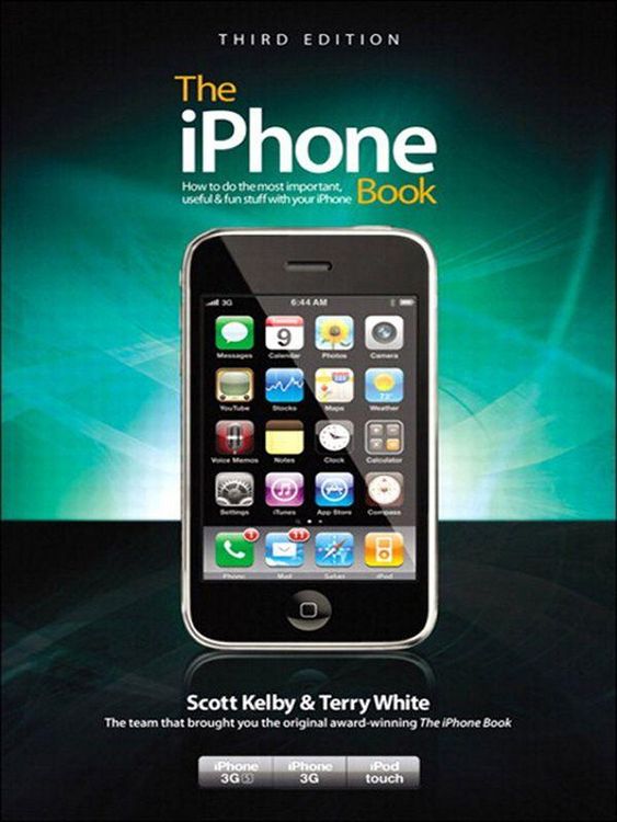 Produktbild: The iPhone Book, Third Edition (Covers iPhone 3GS, iPhone 3G, and iPod Touch)