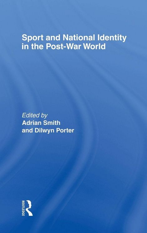 Produktbild: Sport and National Identity in the Post-War World