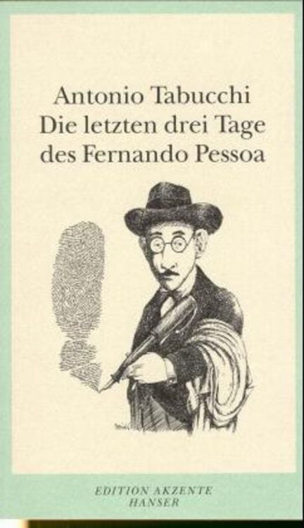 Produktbild: Die letzten drei Tage des Fernando Pessoa