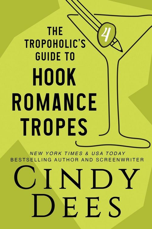 Produktbild: The Tropoholic's Guide to Hook Romance Tropes