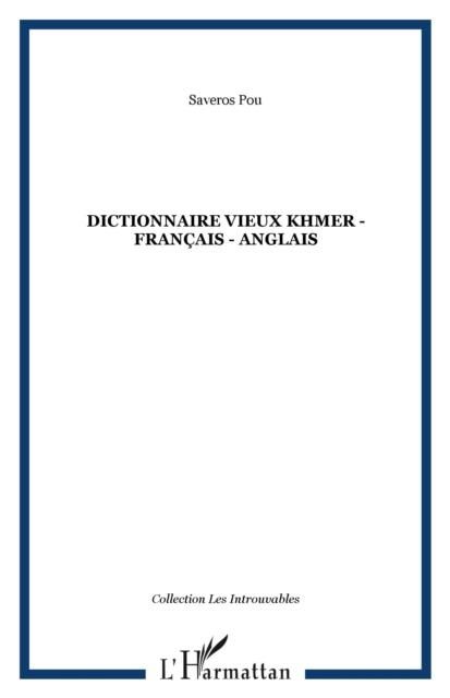 Produktbild: Dictionnaire vieux khmer-francais-anglai