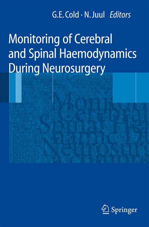 Produktbild: Monitoring of Cerebral and Spinal Haemodynamics during Neurosurgery