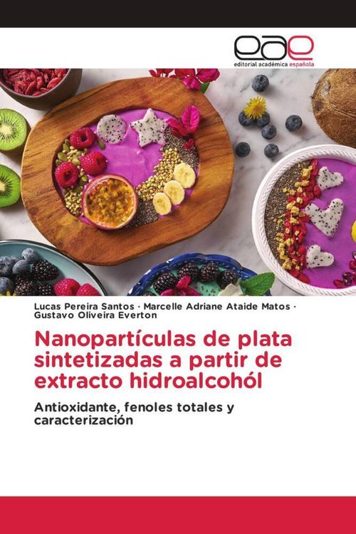 Produktbild: Nanopart&iacute;culas de plata sintetizadas a partir de extracto hidroalcoh&oacute;l
