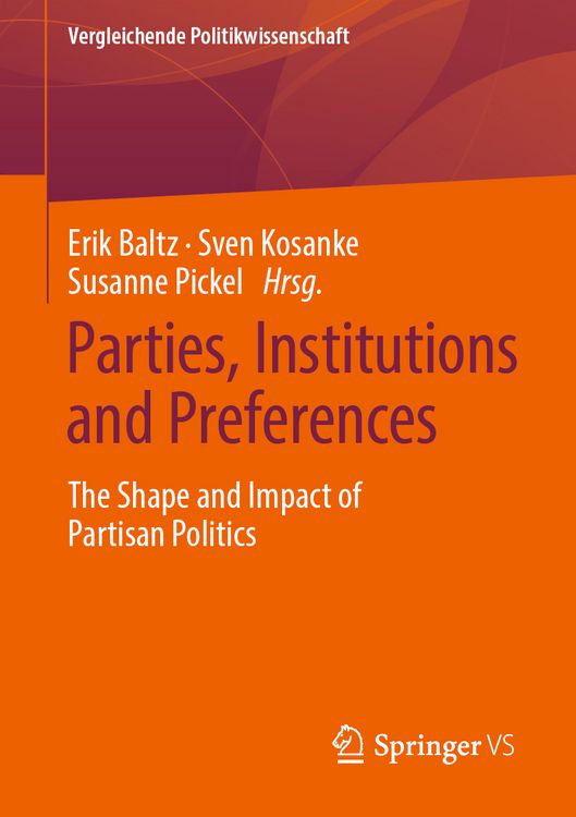 Produktbild: Parties, Institutions and Preferences