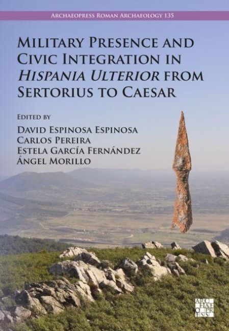 Produktbild: Military Presence and Civic Integration in Hispania Ulterior from Sertorius to Caesar