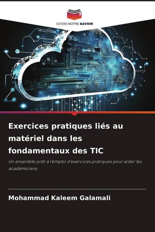 Produktbild: Exercices pratiques li&eacute;s au mat&eacute;riel dans les fondamentaux des TIC