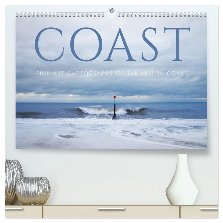 Produktbild: COAST - Photographs of the British Coast (High Quality Premium Wall Calendar 2026 DIN A2 landscape),CALVENDO 12 Month Wall Calendar