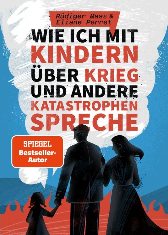 Produktbild: Wie ich mit Kindern über Krieg und andere Katastrophen spreche