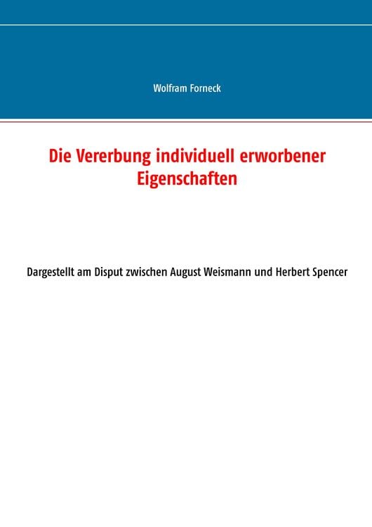 Produktbild: Die Vererbung individuell erworbener Eigenschaften