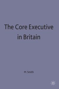 Produktbild: The Core Executive in Britain