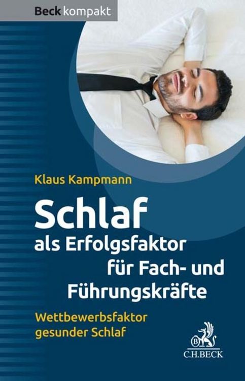 Produktbild: Schlaf als Erfolgsfaktor f&uuml;r Fach- und F&uuml;hrungskr&auml;fte