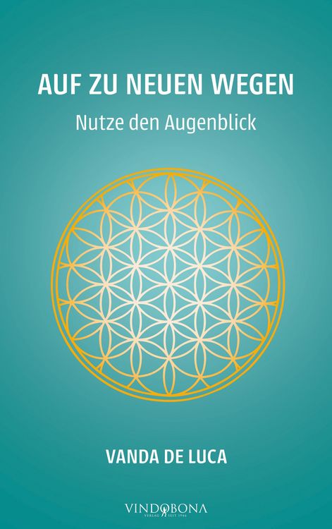 Produktbild: Auf zu neuen Wegen - Nutze den Augenblick