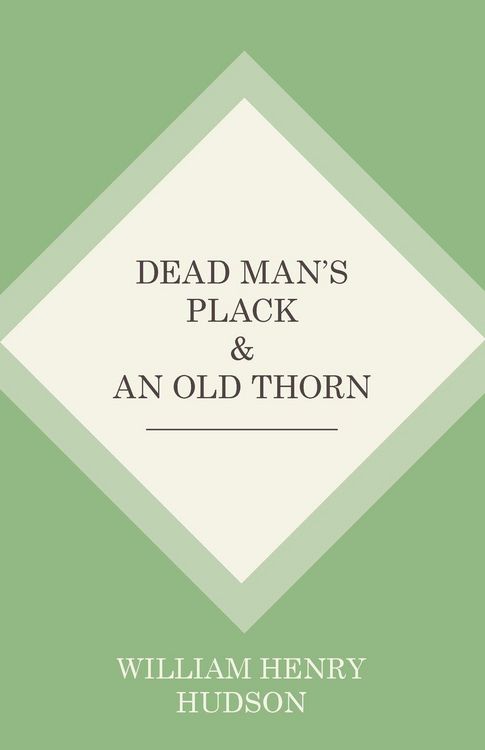 Produktbild: Dead Man's Plack and An Old Thorn