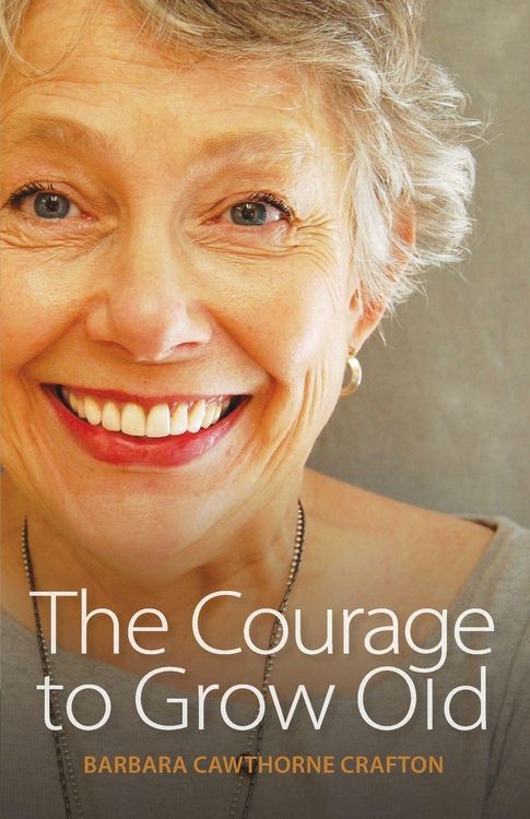 Produktbild: The Courage to Grow Old
