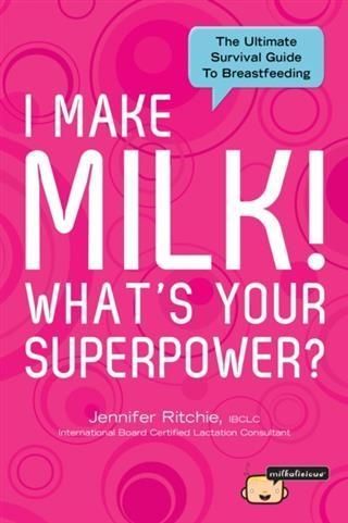 Produktbild: I Make Milk, What's Your Superpower?