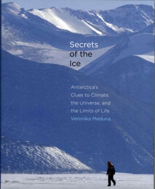 Produktbild: Meduna, V: Secrets of the Ice - Antarctica&prime;s Clue to C