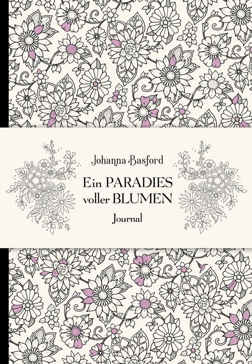 Produktbild: Ein Paradies voller Blumen &ndash; Journal