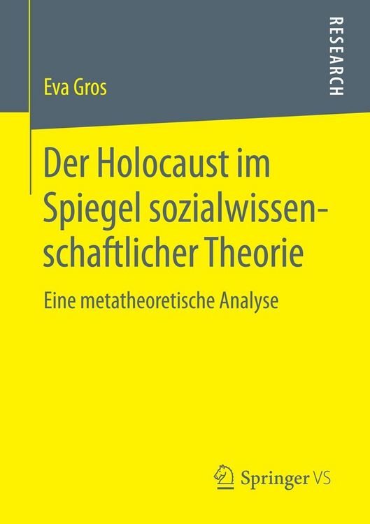 Produktbild: Der Holocaust im Spiegel sozialwissenschaftlicher Theorie