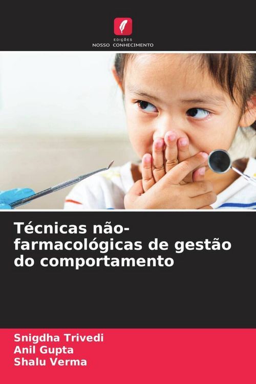 Produktbild: T&eacute;cnicas n&atilde;o-farmacol&oacute;gicas de gest&atilde;o do comportamento