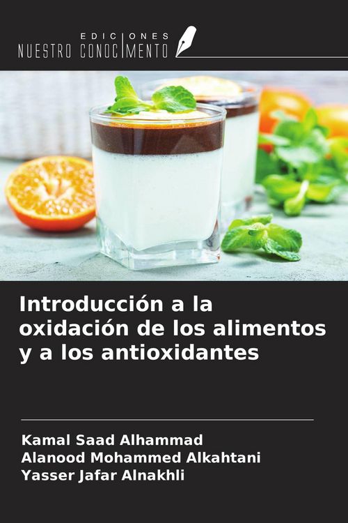 Produktbild: Introducci&oacute;n a la oxidaci&oacute;n de los alimentos y a los antioxidantes