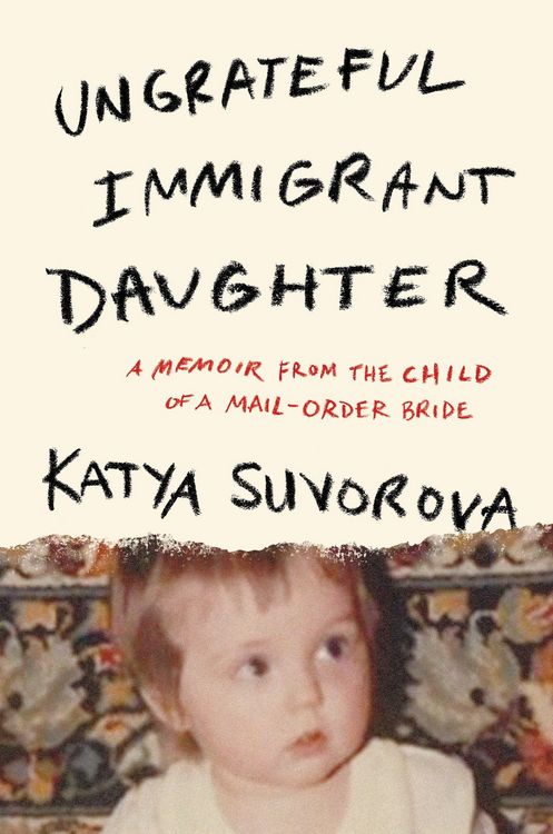 Produktbild: Ungrateful Immigrant Daughter